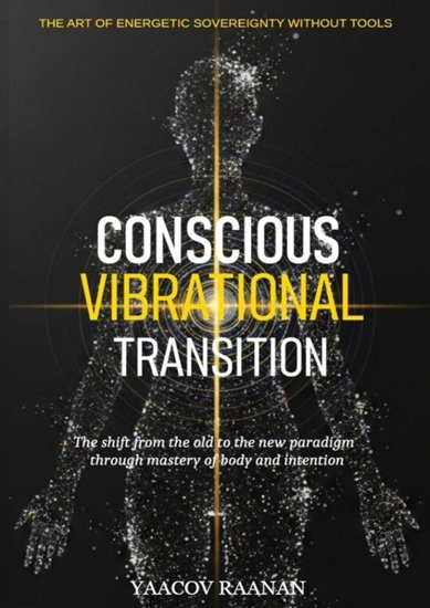 Afbeelding van Conscious Vibrational Transition