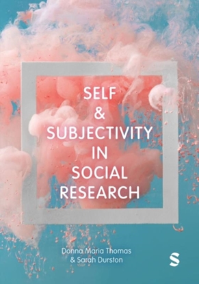 Afbeeldingen van Self and Subjectivity in Social Research