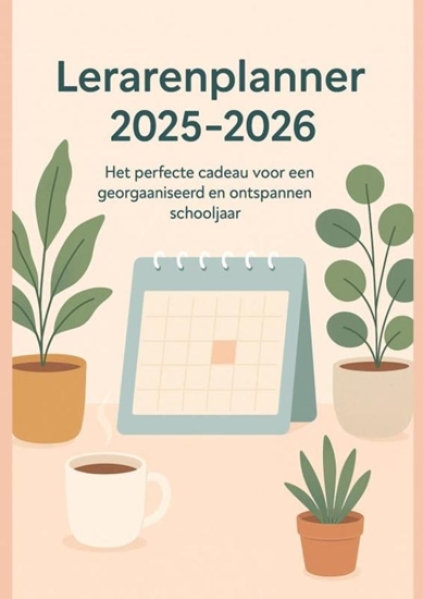 Afbeelding van Lerarenplanner 2025–2026(Het perfecte cadeau voor een georganiseerd en ontspannen schooljaar)