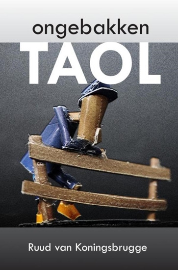 Afbeelding van Ongebakken Taol