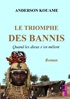 Afbeelding van Le triomphe des Bannis