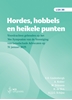 Afbeelding van Hordes, hobbels en heikele punten