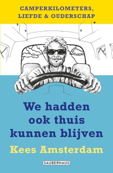Afbeelding van We hadden ook thuis kunnen blijven