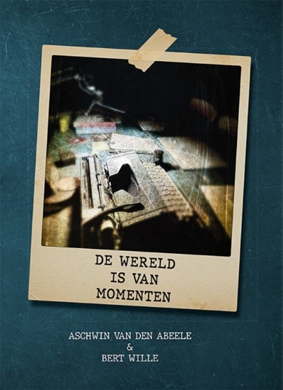 Afbeelding van De wereld is van momenten