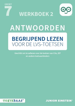 Afbeeldingen van Deel 2 Begrijpend lezen voor de LVS-toetsen - Groep 7 - Antwoordenboek 2 + Online video-uitleg