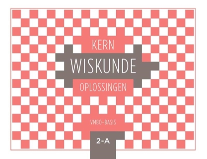 Afbeeldingen van KERN Wiskunde vmbo-basis 2A Oplossingen