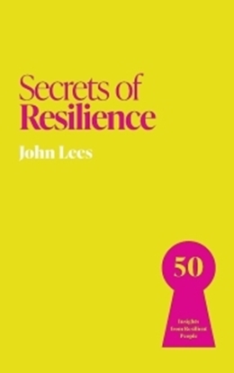 Afbeeldingen van Secrets of Success Secrets of Resilience