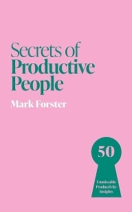 Afbeeldingen van Secrets of Productive People