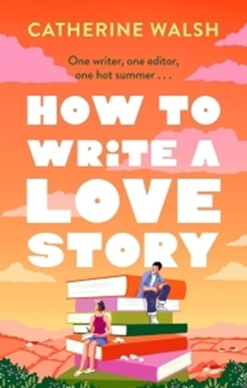 Afbeelding van How to Write a Love Story