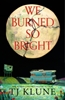 Afbeelding van We Burned So Bright