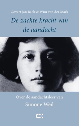 Afbeeldingen van De zachte kracht van de aandacht