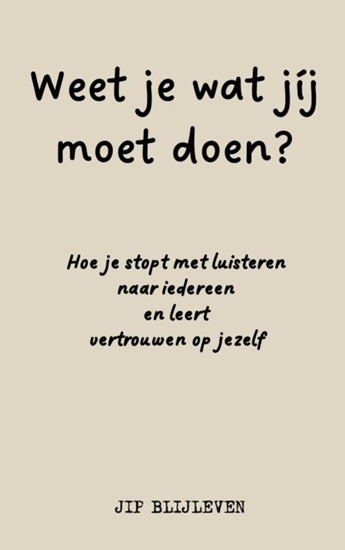 Afbeelding van WEET JE WAT JÍJ MOET DOEN?