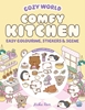 Afbeelding van Cozy World Cozy World Comfy Kitchen: Easy Colouring and Sticker Scene for Teens, Young Adults and Adults