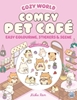 Afbeelding van Cozy World Cozy World Comfy Pet Cafe: Easy Colouring and Sticker Scene for Teens, Young Adults and Adults