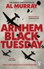 Afbeelding van Arnhem: Black Tuesday