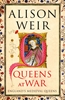 Afbeelding van England's Medieval Queens Queens at War