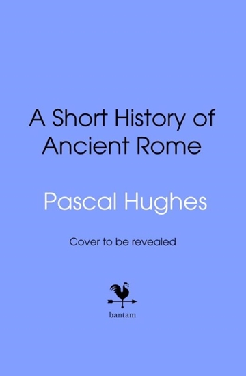 Afbeelding van A Short History of Ancient Rome