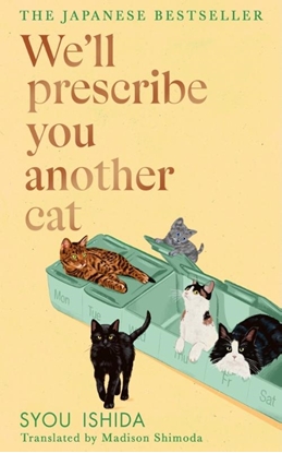 Afbeeldingen van We'll Prescribe You Another Cat