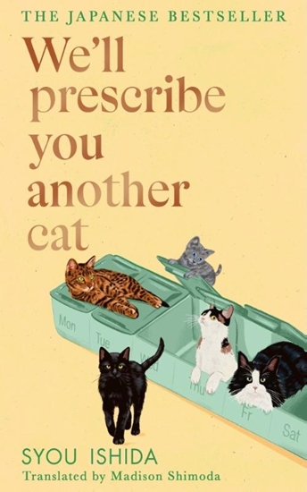 Afbeelding van We'll Prescribe You Another Cat