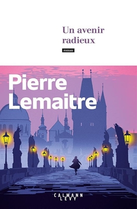 Afbeeldingen van Un avenir radieux