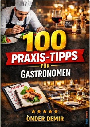 Afbeeldingen van 100 Praxis-Tipps für Gastronomen