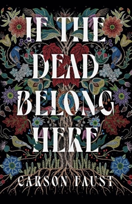Afbeeldingen van If the Dead Belong Here