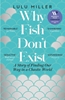 Afbeelding van Why Fish Don't Exist