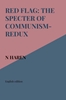 Afbeelding van Red Flag: The Specter of Communism-Redux