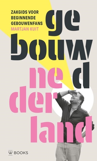 Afbeelding van Gebouwd Nederland