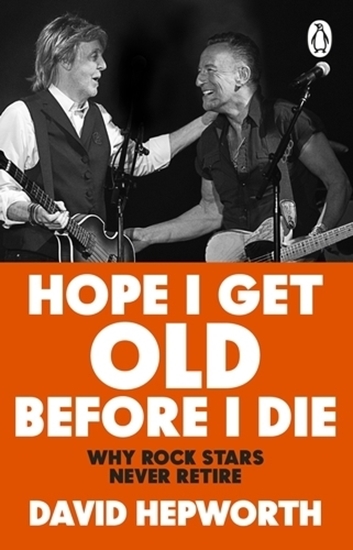 Afbeelding van Hope I Get Old Before I Die
