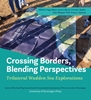 Afbeelding van Crossing Borders, Blending Perspectives