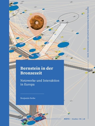 Afbeeldingen van Roots Bernstein in der Bronzezeit