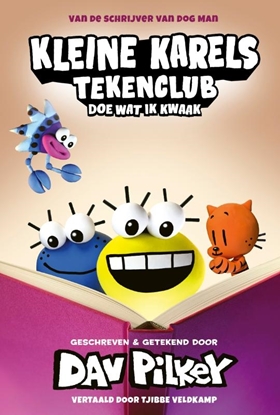 Afbeeldingen van Kleine Karels Tekenclub Doe wat ik kwaak