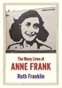 Afbeelding van Jewish Lives The Many Lives of Anne Frank
