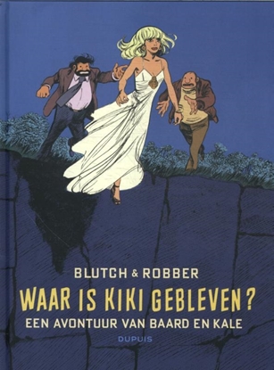 Afbeeldingen van Baard en Kale door ... Waar is Kiki gebleven?
