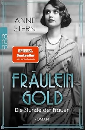 Afbeeldingen van Die Hebamme von Berlin Fräulein Gold: Die Stunde der Frauen