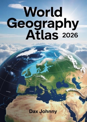 Afbeeldingen van World Geography Atlas 2026
