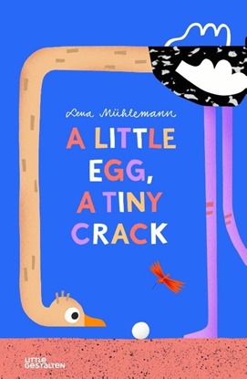 Afbeeldingen van A Little Egg, a Tiny Crack