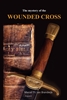 Afbeelding van The mystery of the Wounded Cross