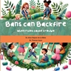 Afbeelding van Bans can backfire