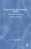 Afbeelding van Plague in the Early Modern World