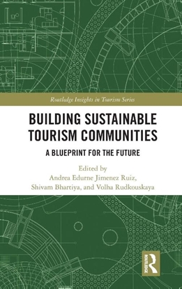 Afbeeldingen van Routledge Insights in Tourism Series Building Sustainable Tourism Communities