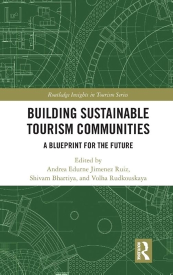Afbeelding van Routledge Insights in Tourism Series Building Sustainable Tourism Communities