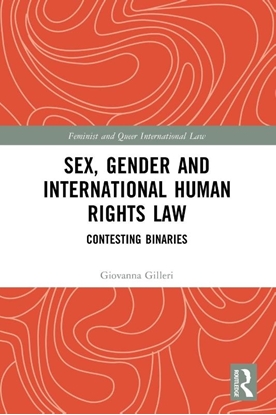 Afbeeldingen van Feminist and Queer International Law Sex, Gender and International Human Rights Law