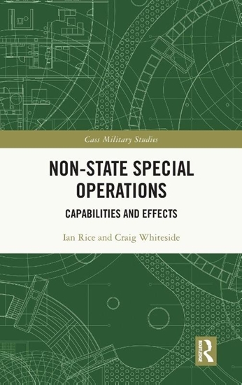 Afbeelding van Cass Military Studies Non-state Special Operations