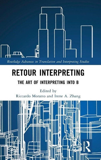 Afbeelding van Routledge Advances in Translation and Interpreting Studies Retour Interpreting