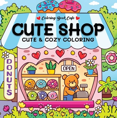 Afbeeldingen van Cute shop - Coloring Book Cafe