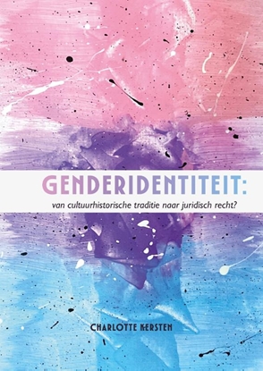Afbeeldingen van Genderidentiteit: Van cultuurhistorische traditie naar juridisch recht?