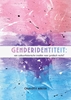 Afbeelding van Genderidentiteit: Van cultuurhistorische traditie naar juridisch recht?