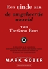 Afbeelding van Een einde aan de omgekeerde wereld van The Great Reset
